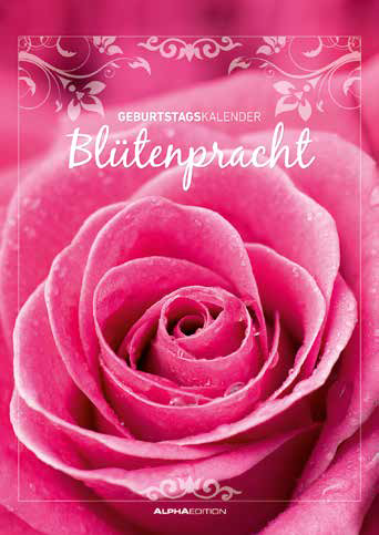 ALPHA EDITION Geburtstagskalender "Blütenpracht"